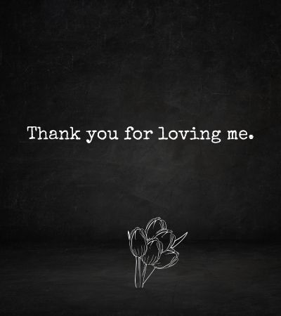 Thanks for love me