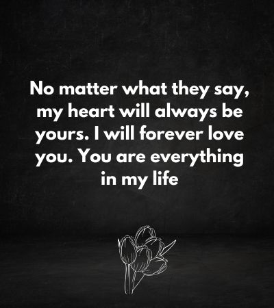Quotes about you are my everything
